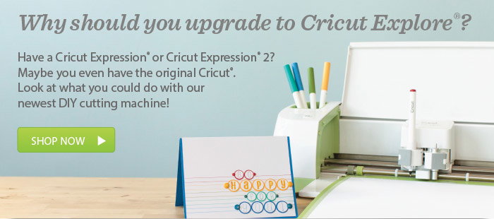 Why should you upgrade to Cricut Explore?
Have a Cricut Expression or Cricut Expression 2? Maybe you even have the original Cricut. Look at what you could do with our newest DIY cutting machine!