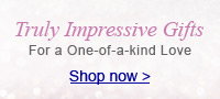 Truly Impressive Gifts