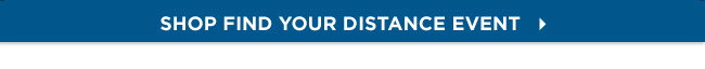 Shop Find Your Distance Event