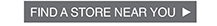 FIND A STORE NEAR YOU›