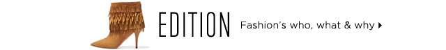 Fashion's who, what & why