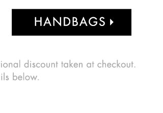Extra 40% Off - Handbags