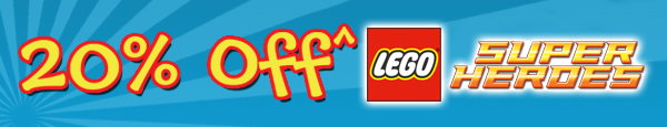 20% Off Selected LEGO Super Heroes
