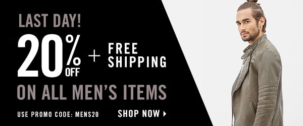 20% off all men's items. Use Code: MENS20