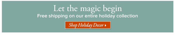 Shop Holiday Decor
