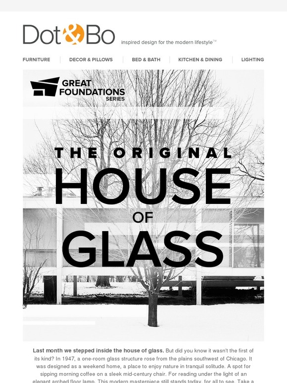Dot & Bo Take a Look Inside The Original House of Glass See Your