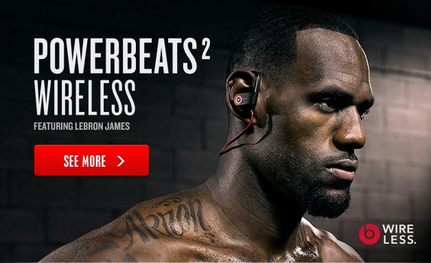 Beats by Dre: Watch Now - Lebron James 