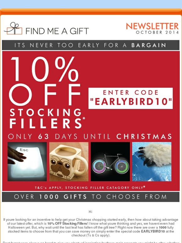 10% Off Stocking Fillers, Early Bird Discounts!