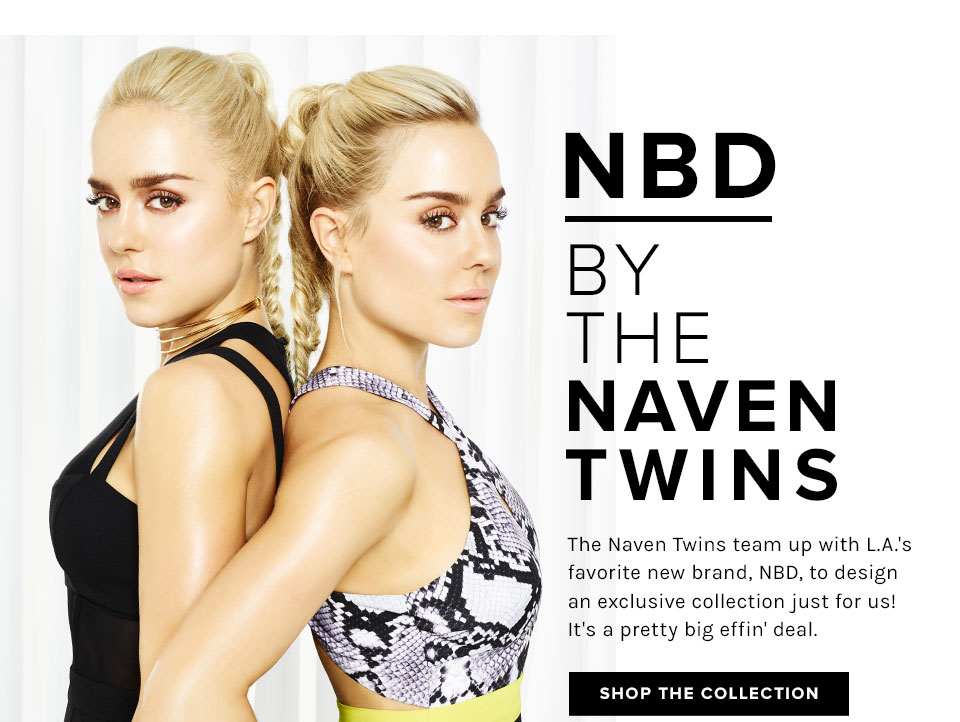 Nbd the naven clearance twins