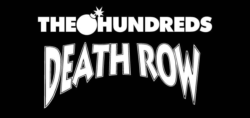 The Hundreds: The Hundreds Presents :: The Hundreds X Death Row