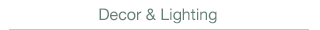 Decor & Lighting