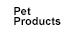 Pet Products