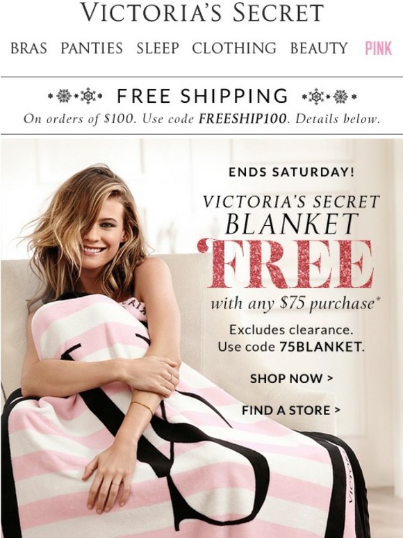 Victoria's Secret Free blanket with a 75 purchase don't miss out