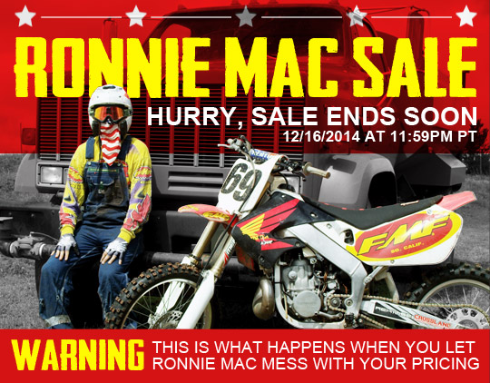 MotoSport It s a Ronnie Mac Sale Featured Products at 69 Milled