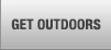 GET OUTDOORS