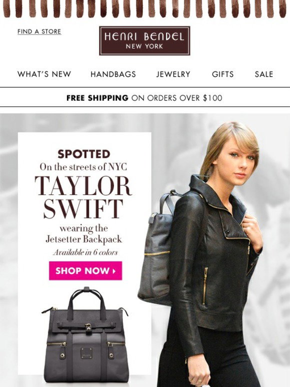 Henri Bendel: Taylor Swift Spotted With Our Jetsetter Backpack +