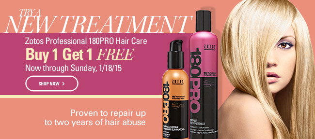 Zotos Professional 180PRO hair Care Buy 1 Get 1 FREE