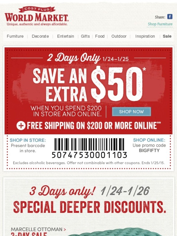 Cost Plus World Market Save an extra 50 + Deeper discounts on