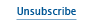Unsubscribe