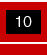   10