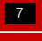   7