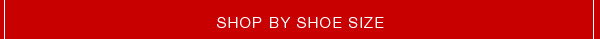   Shop By Shoe Size