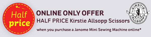 Kirstie Allsopp Scissors Half Price when you buy a Janome Mini Sewing Machine