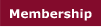 Membership
