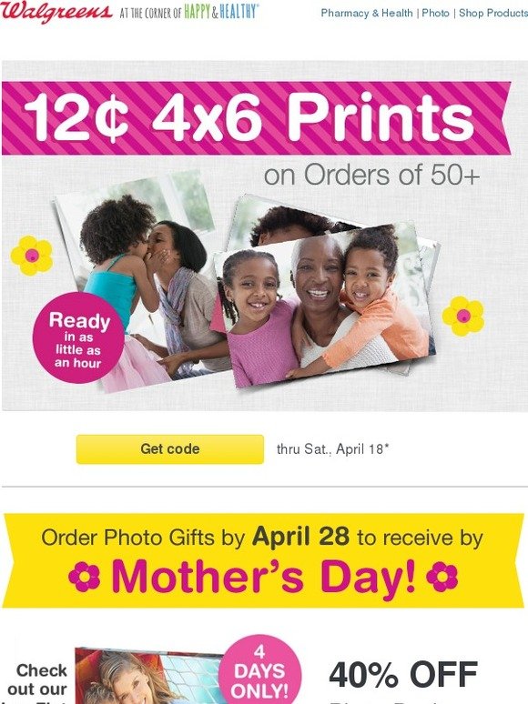 Walgreens Oh, Mama! 12¢ 4x6 Prints + Get up to 40 OFF