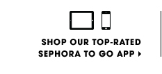 SEE HOW SEPHORA GETS MOBILE