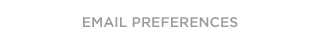 EMAIL PREFERENCES