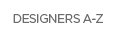 DESIGNERS A-Z