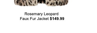 Rosemary Leopard Fur Jacket