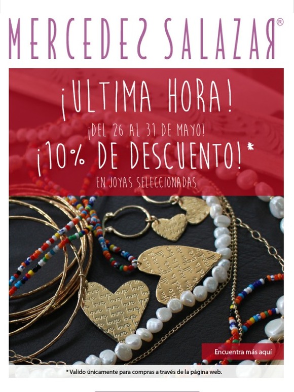 ¡Ultima hora! ¡10% de descuento en Mercedes Salazar!
