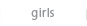 girls