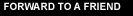 FOWARD TO A FRIEND