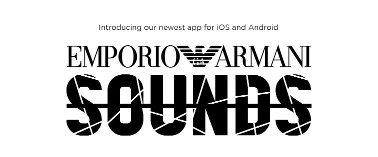 Armani Exchange Emporio Armani Sounds Download The Newest App From Emporio Armani Milled