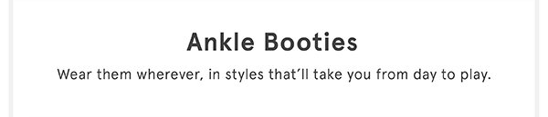 Ankle Booties