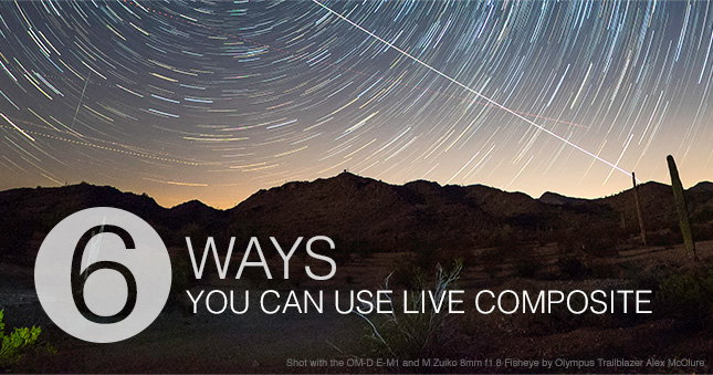 6 WAYS YOU CAN USE LIVE COMPOSITE