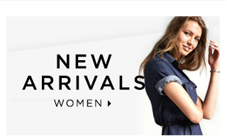 NEW ARRIVALS | WOMEN