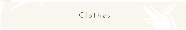 Clothes