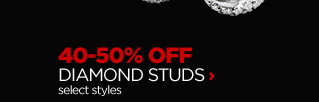 40-50% OFF DIAMOND STUDS select styles