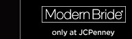 Modern Bride® only at JCPenney