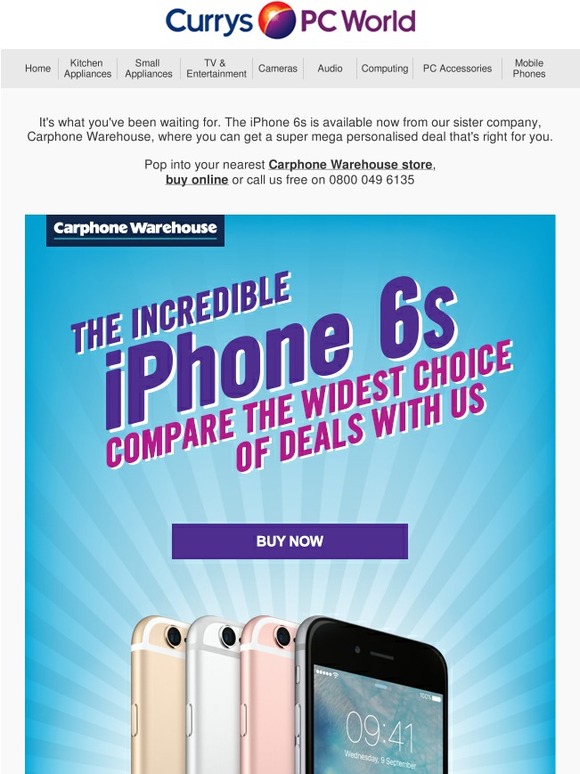 Currys The wait is over iPhone 6s and iPhone 6s Plus now available