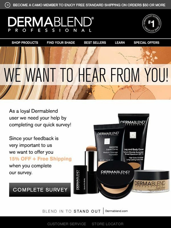 Dermablend Enjoy 15 Off. Complete survey to receive promotion code