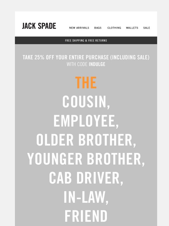 Kate Spade New York Last day! 25 off YOUR ENTIRE PURCHASE (including