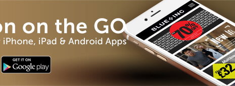 Fashion on the GO - Download Our App - BlueInc Availaible on Google Play Store