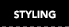 STYLING