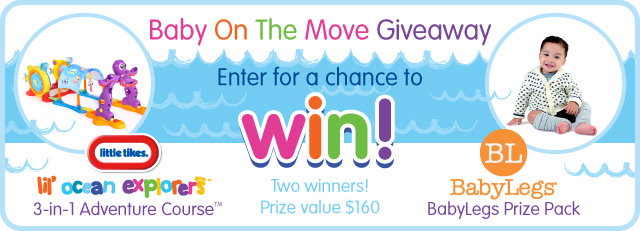 Baby on the move Giveaway, enter on the Little Tikes Facebook page for a chance
to win. Baby on the move Giveaway, enter on the Little Tikes Facebook page for a chance to win.