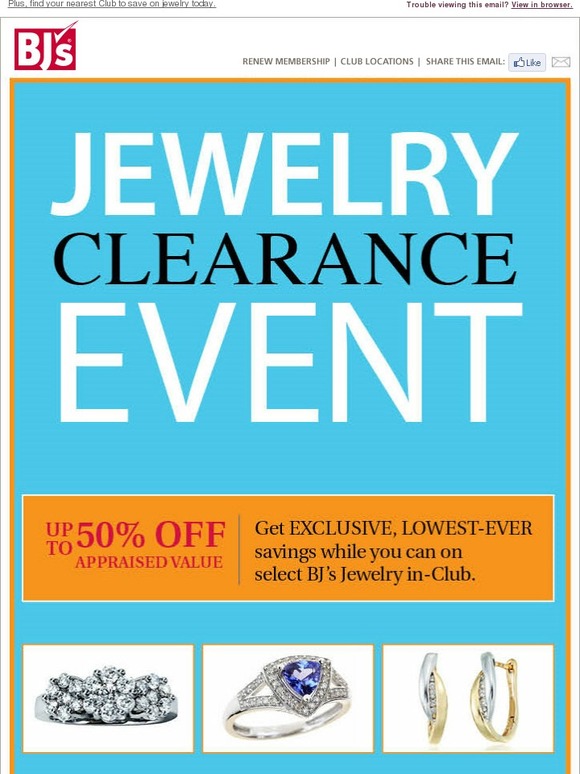 BJs Wholesale Club Save 50 during our bestever Jewelry Clearance